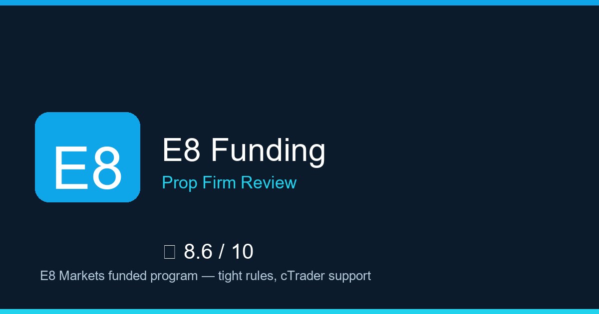 E8 Funding — Brokers.wang