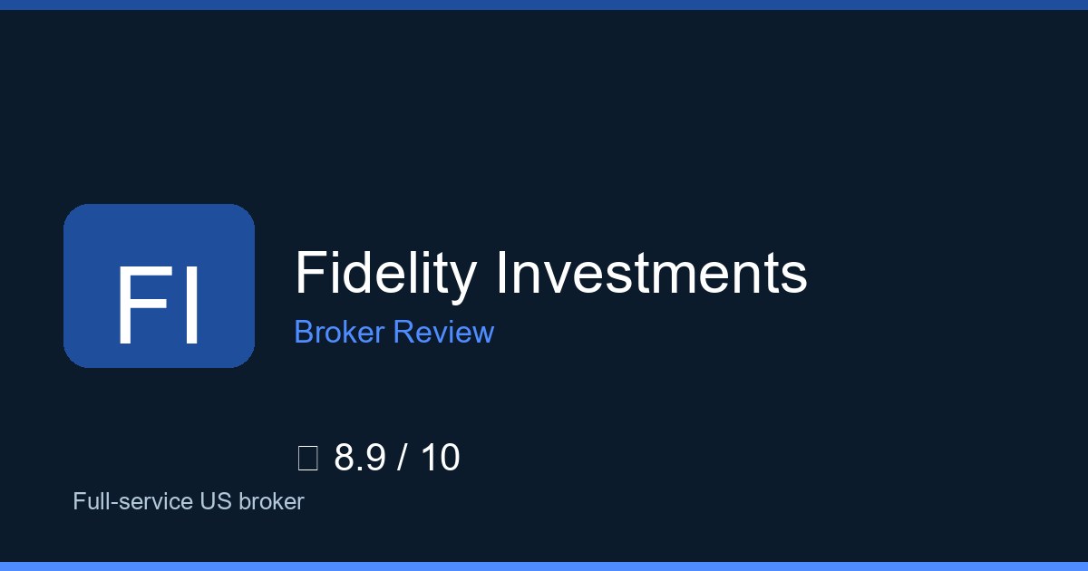 Fidelity Investments — Brokers.wang