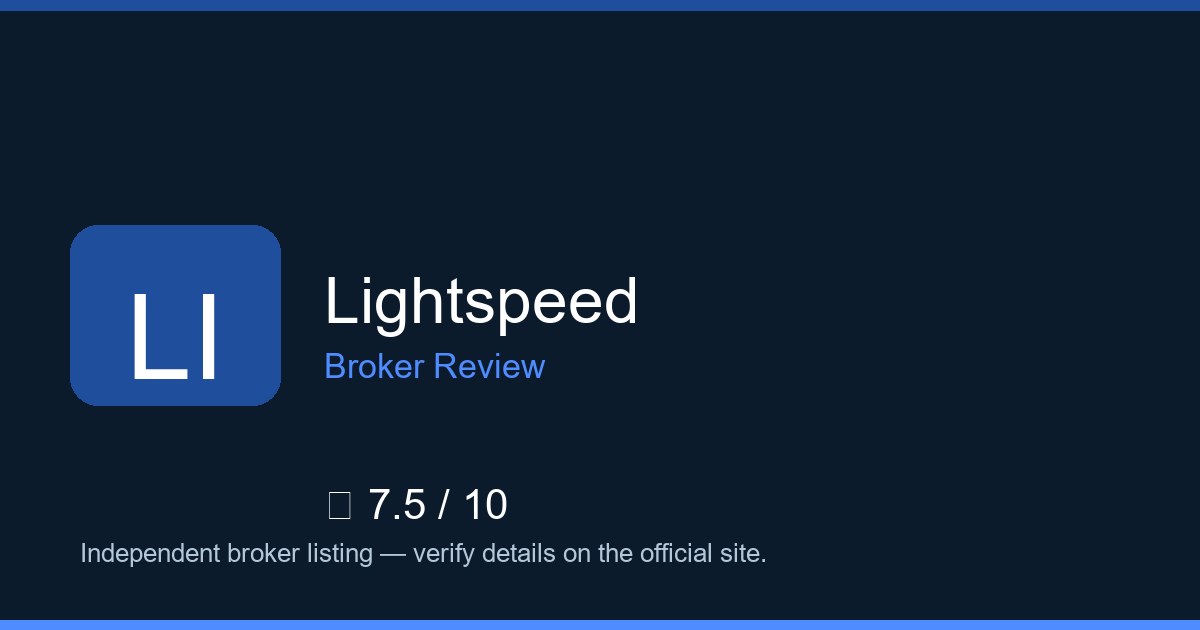 Lightspeed — Brokers.wang