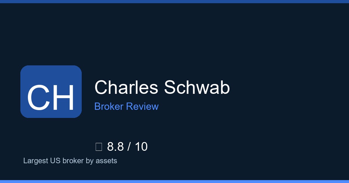 Charles Schwab — Brokers.wang